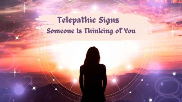 Telepathic Signs Someone Is Thinking of You